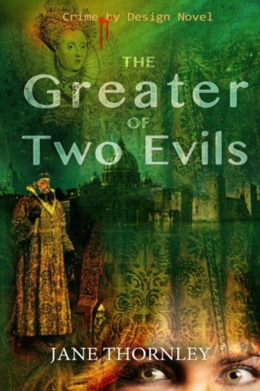 Book cover for "The Greater of Two Evils" by Jane Thornley