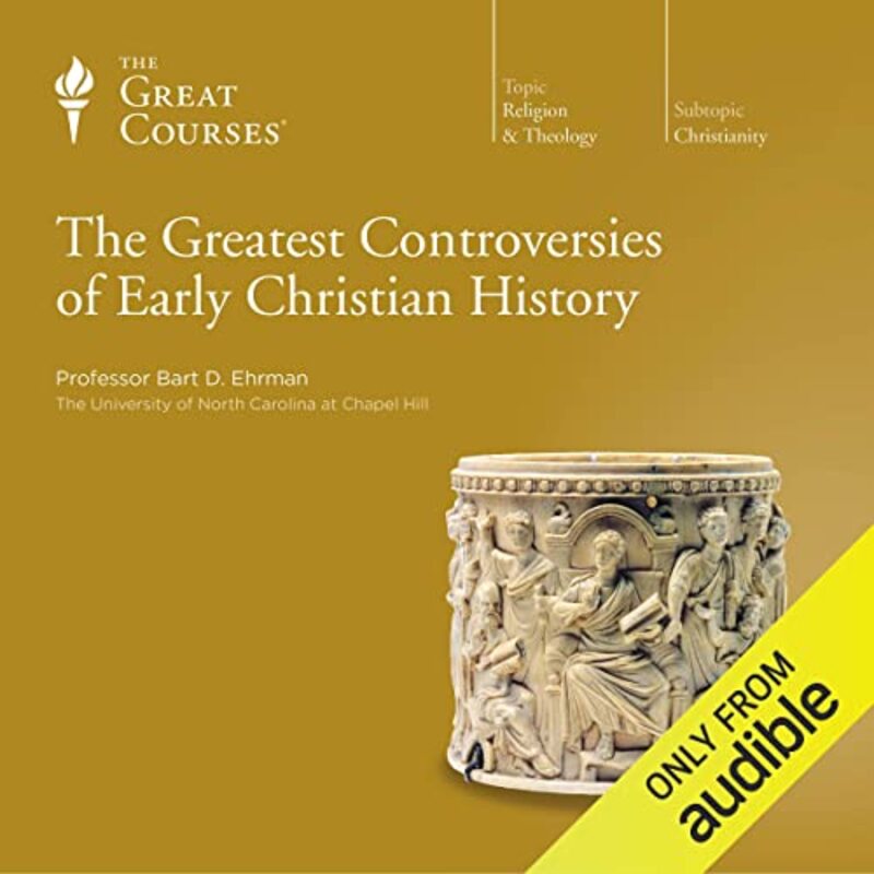 Book cover for "The Greatest Controversies of Early Christian History" by Bart D Ehrman