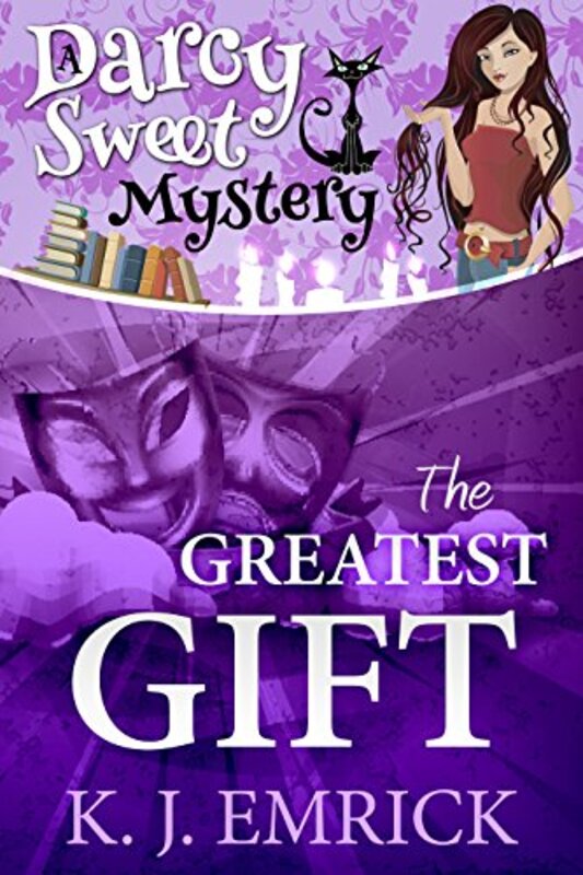 Book cover for "The Greatest Gift" by KJ Emrick