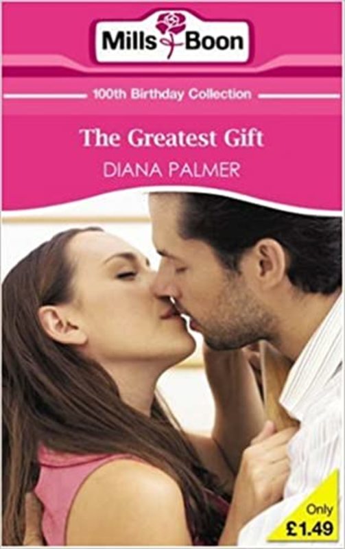 Book cover for "The Greatest Gift" by Diana Palmer