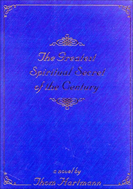Book cover for "The Greatest Spiritual Secret of the Century"