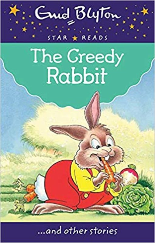 Book cover for "The Greedy Rabbit" by Enid Blyton