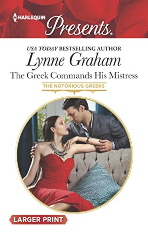 Book cover for "The Greek Commands His Mistress" by Lynne Graham