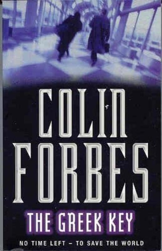 Book cover for "The Greek Key" by Colin Forbes