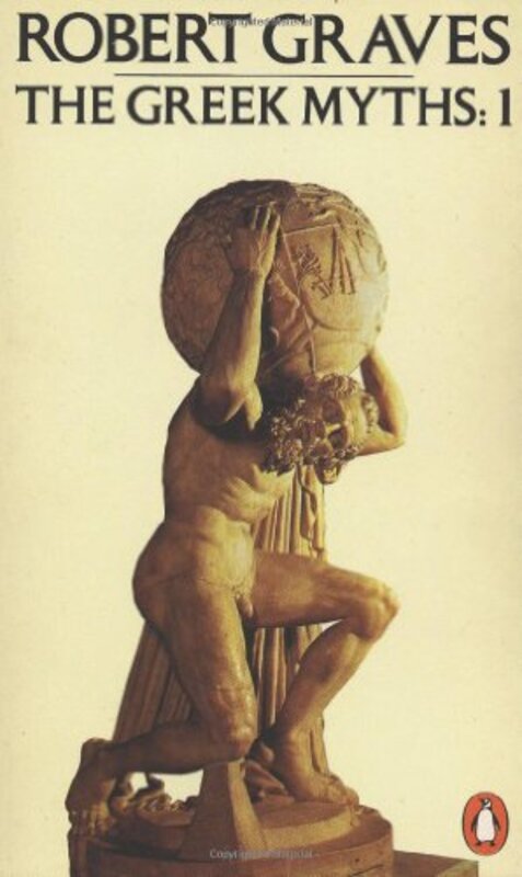 Book cover for "The Greek Myths" by Robert Graves