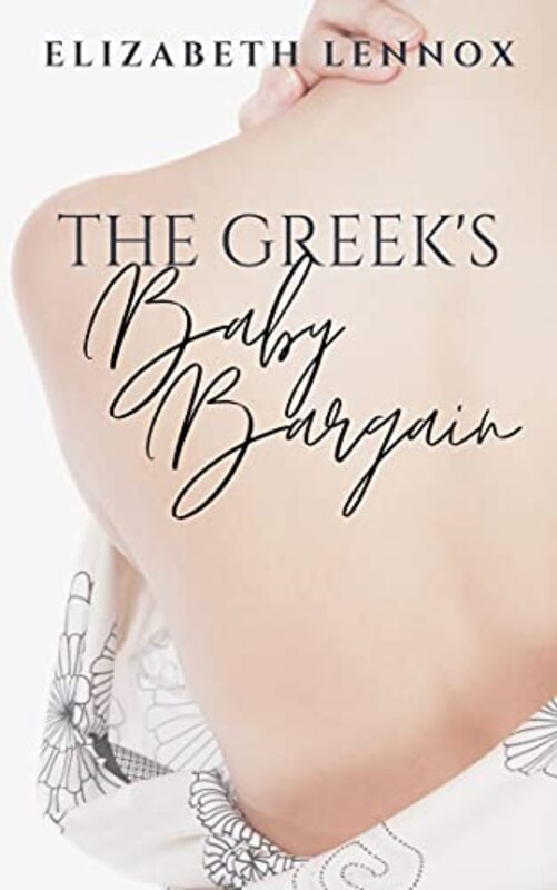 Book cover for "The Greek's Baby Bargain" by Elizabeth Lennox