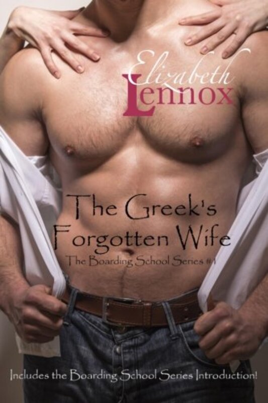 Book cover for "The Greek's Forgotten Wife" by Elizabeth Lennox