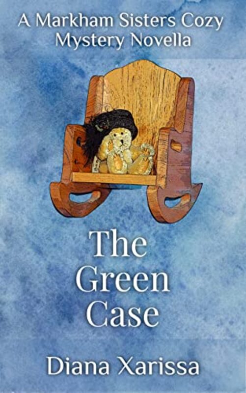 Book cover for "The Green Case" by Diana Xarissa