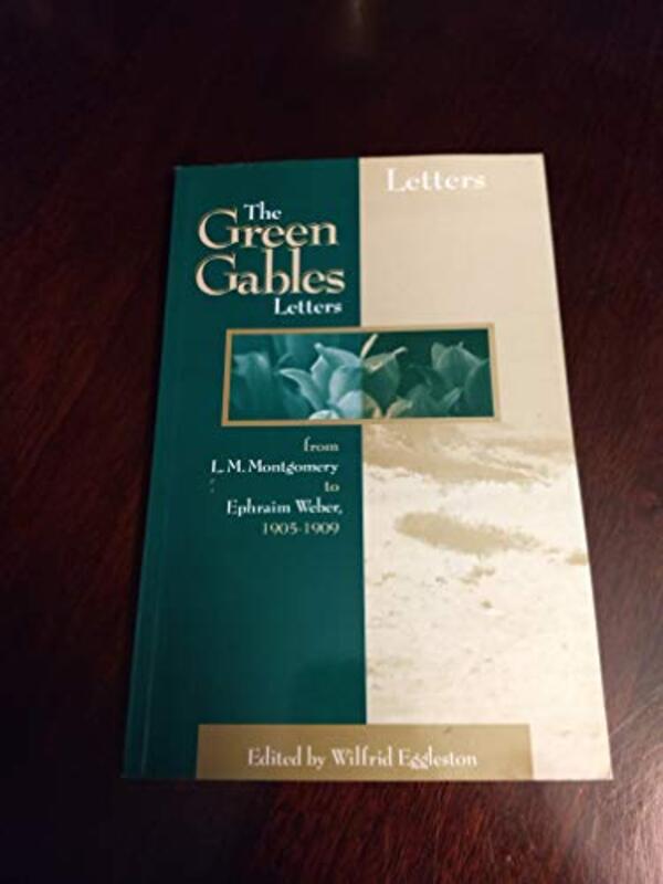 Book cover for "The Green Gables Letters" by Lucy Maud LM Montgomery