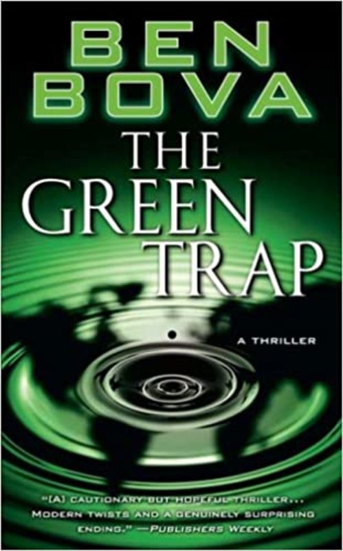 Book cover for "The Green Trap" by Ben Bova
