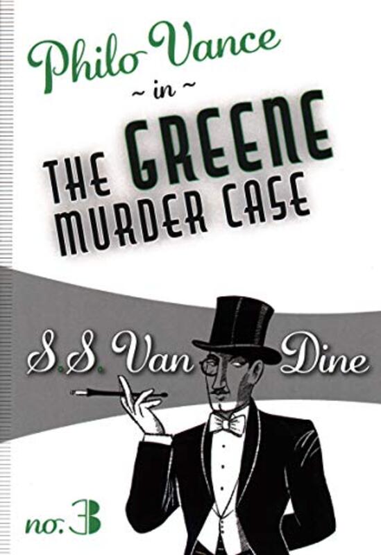 Book cover for "The Greene Murder Case" by SS Van Dine
