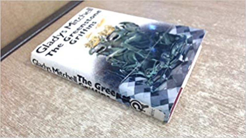 Book cover for "The Greenstone Griffins" by Gladys Mitchell
