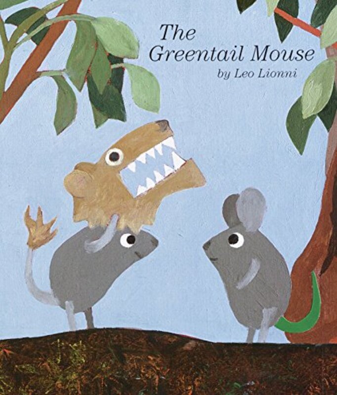 Book cover for "The Greentail Mouse" by Leo Lionni