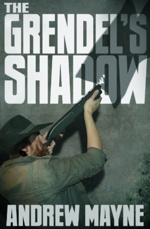 Book cover for "The Grendel's Shadow" by Andrew Mayne