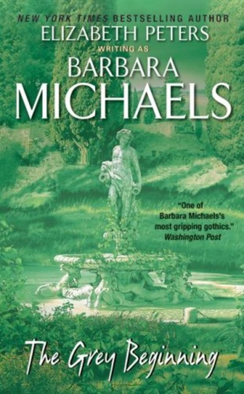 Book cover for "The Grey Beginning" by Barbara Michaels