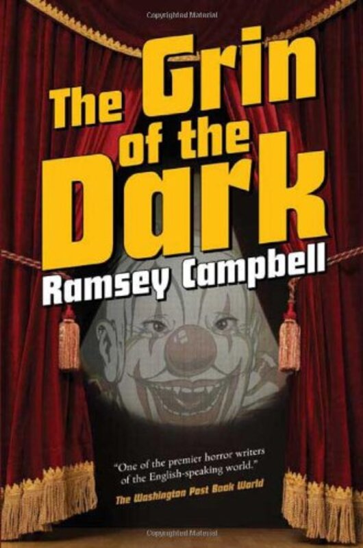 Book cover for "The Grin of the Dark" by Ramsey Campbell