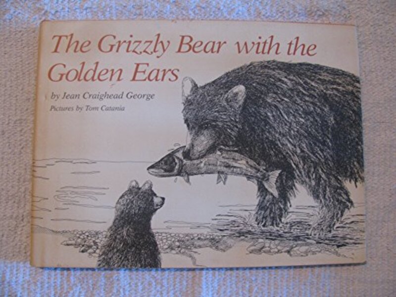 Book cover for "The Grizzly Bear with the Golden Ears" by Jean Craighead George
