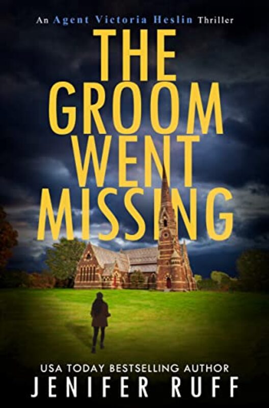 Book cover for "The Groom Went Missing" by Jenifer Ruff