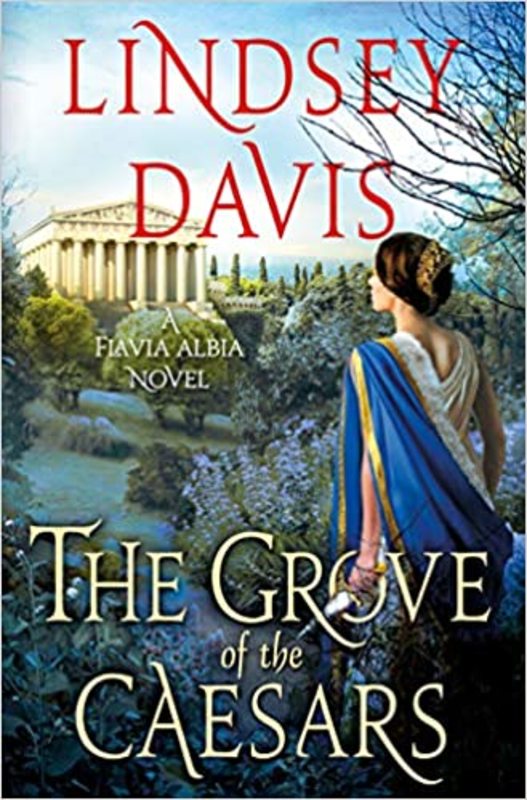 Book cover for "The Grove of the Caesars" by Lindsey Davis