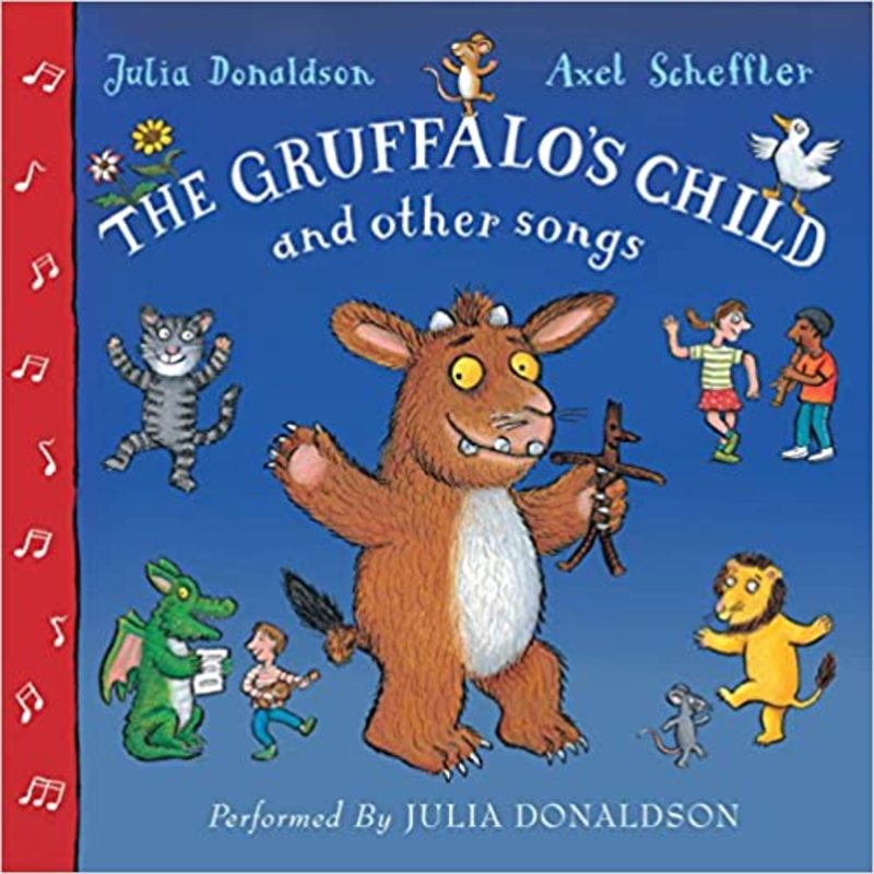 Book cover for "The Gruffalo's Child Song and Other Songs" by Julia Donaldson