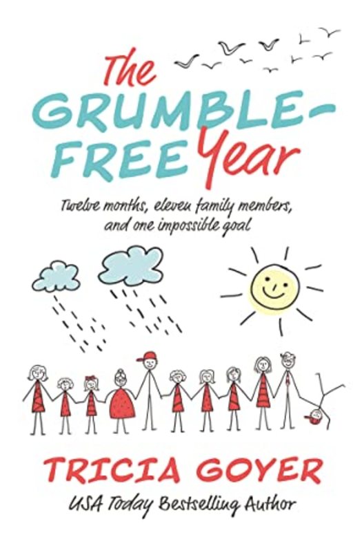 Book cover for "The Grumble-Free Year" by Tricia Goyer