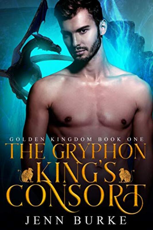 Book cover for "The Gryphon King's Consort" by Jenn Burke