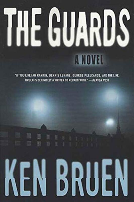 Book cover for "The Guards" by Ken Bruen
