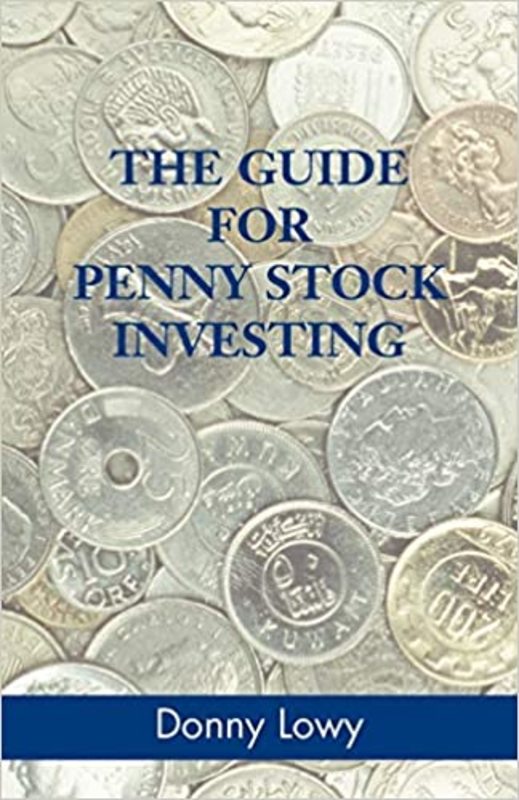 Book cover for "The Guide for Penny Stock Investing" by Donny Lowy