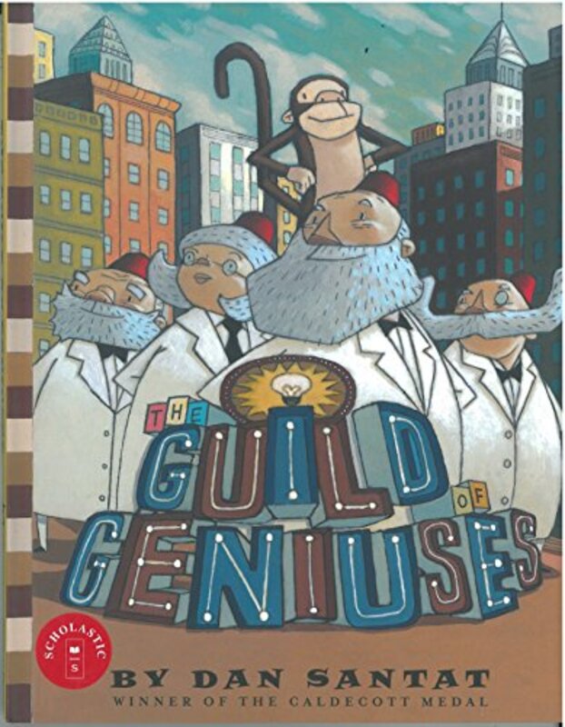 Book cover for "The Guild of Geniuses" by Dan Santat
