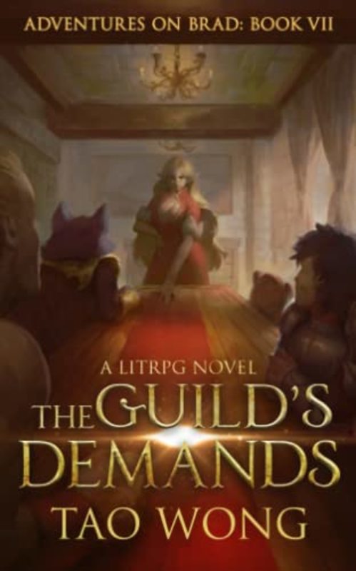 Book cover for "The Guild's Demands" by Tao Wong