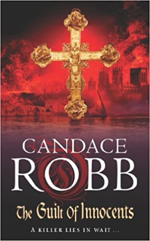 Book cover for "The Guilt of Innocents" by Candace Robb