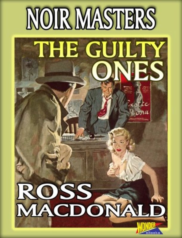 Book cover for "The Guilty Ones" by Ross Macdonald