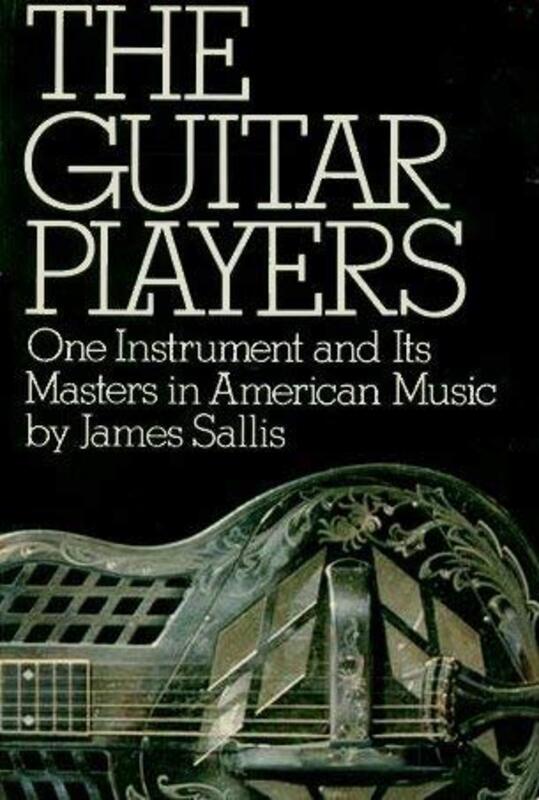 Book cover for "The Guitar Players" by James Sallis
