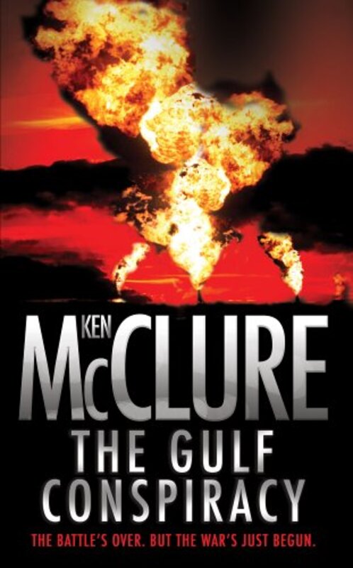 Book cover for "The Gulf Conspiracy" by Ken McClure