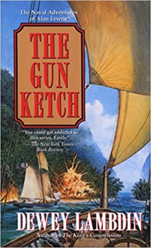 Book cover for "The Gun Ketch" by Dewey Lambdin