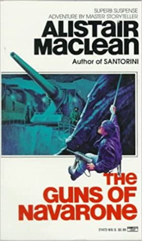 Book cover for "The Guns of Navarone" by Alistair MacLean