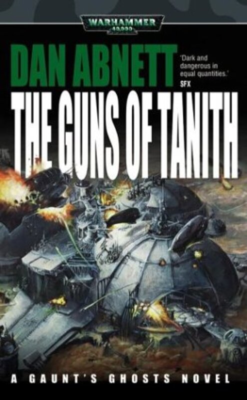 Book cover for "The Guns of Tanith" by Dan Abnett