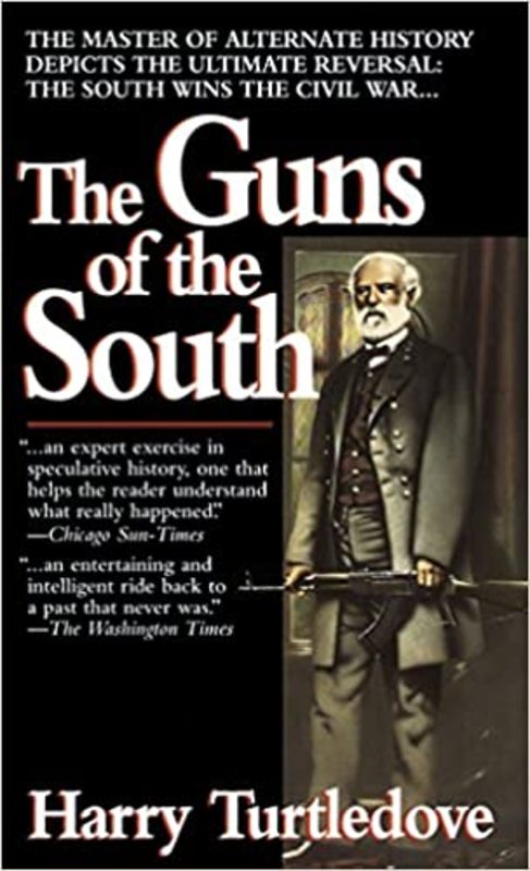 Book cover for "The Guns of the South" by Harry Turtledove