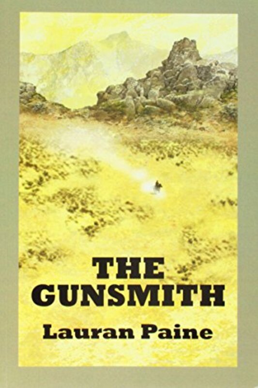 Book cover for "The Gunsmith" by Lauran Paine