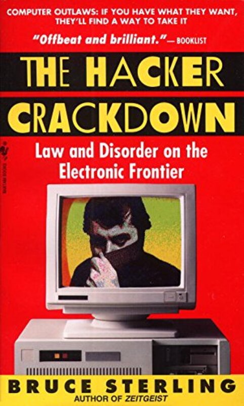 Book cover for "The Hacker Crackdown" by Bruce Sterling