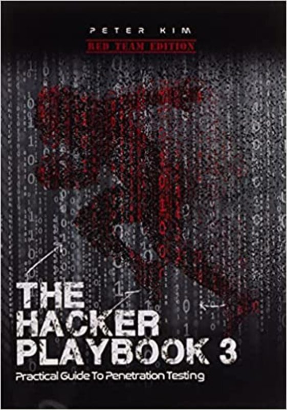 Book cover for "The Hacker Playbook 3" by Peter Kim