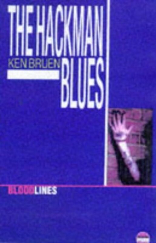 Book cover for "The Hackman Blues" by Ken Bruen