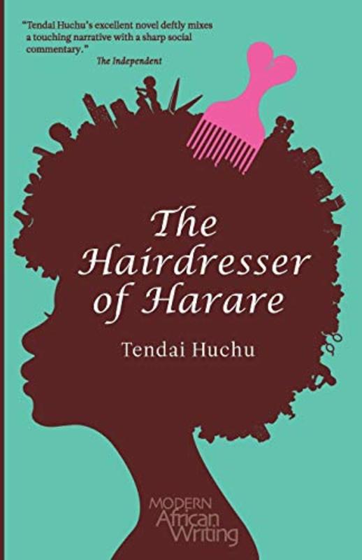 Book cover for "The Hairdresser of Harare" by Tendai Huchu