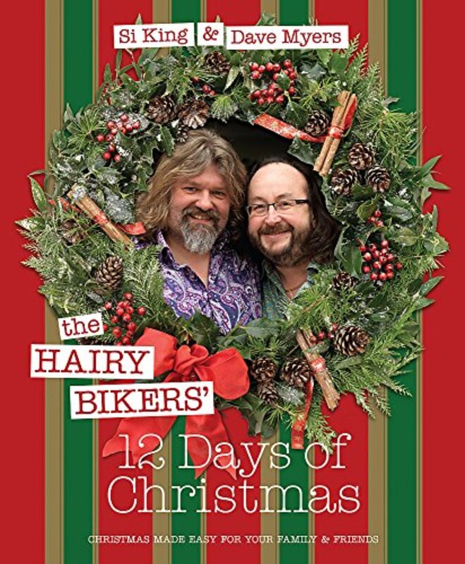 Book cover for "The Hairy Bikers' 12 Days Of Christmas" by Dave Myers