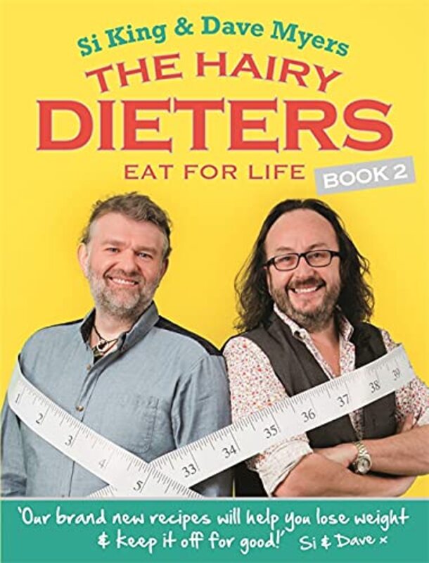 Book cover for "The Hairy Dieters Eat for Life" by Dave Myers