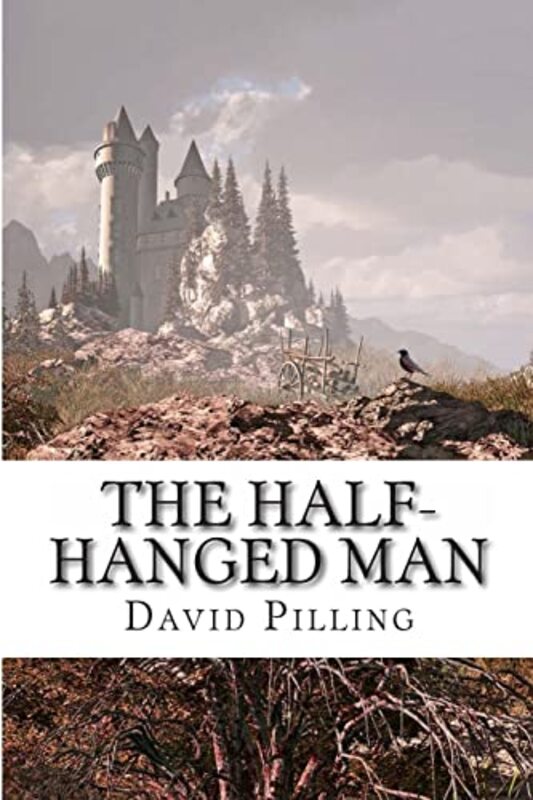Book cover for "The Half-Hanged Man" by David Pilling
