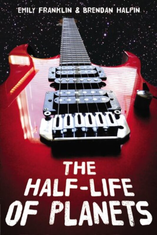 Book cover for "The Half-Life of Planets" by Emily Franklin