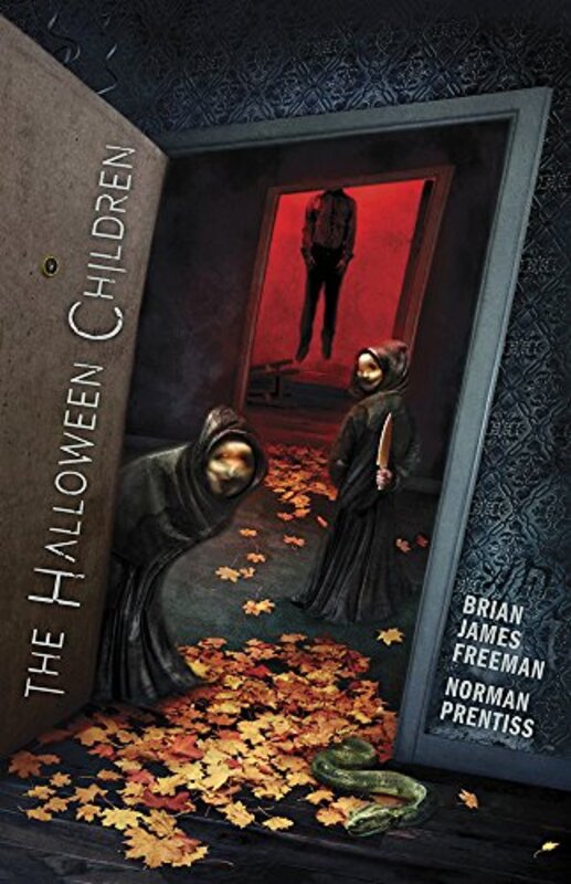 Book cover for "The Halloween Children" by Brian James Freeman