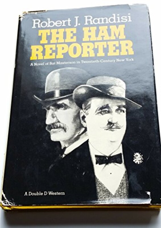 Book cover for "The Ham Reporter" by Robert J Randisi