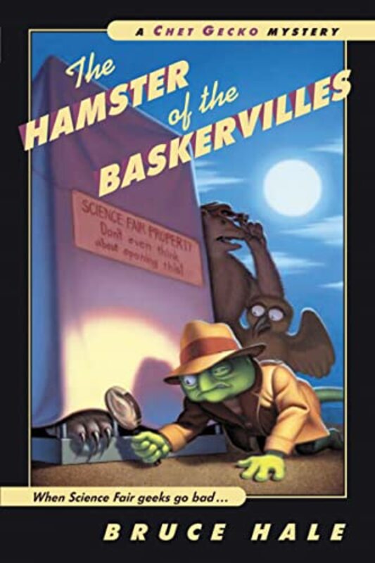 Book cover for "The Hamster of the Baskervilles" by Bruce Hale